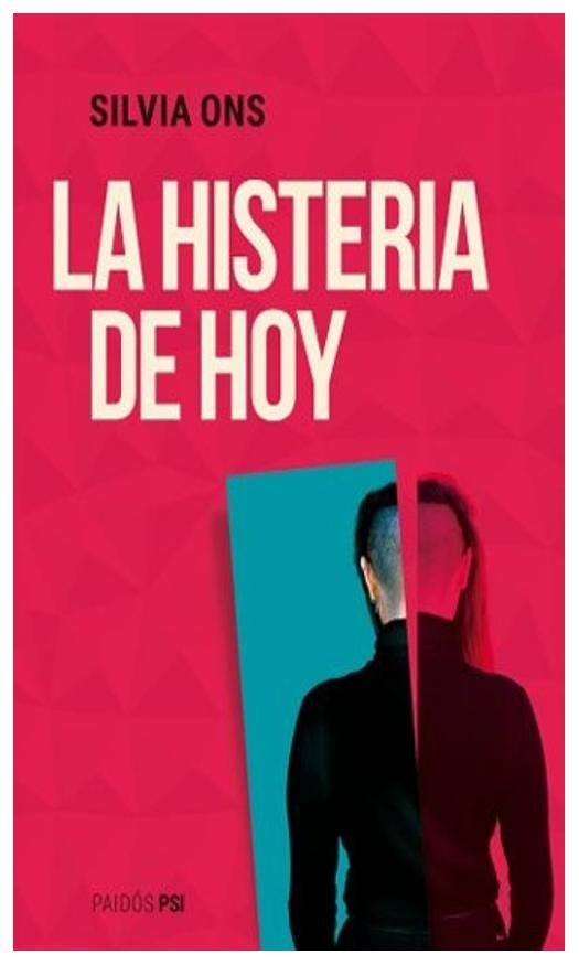 la histeria de hoy - silvia ons