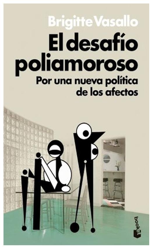 el desafío poliamoroso - brigitte vasallo