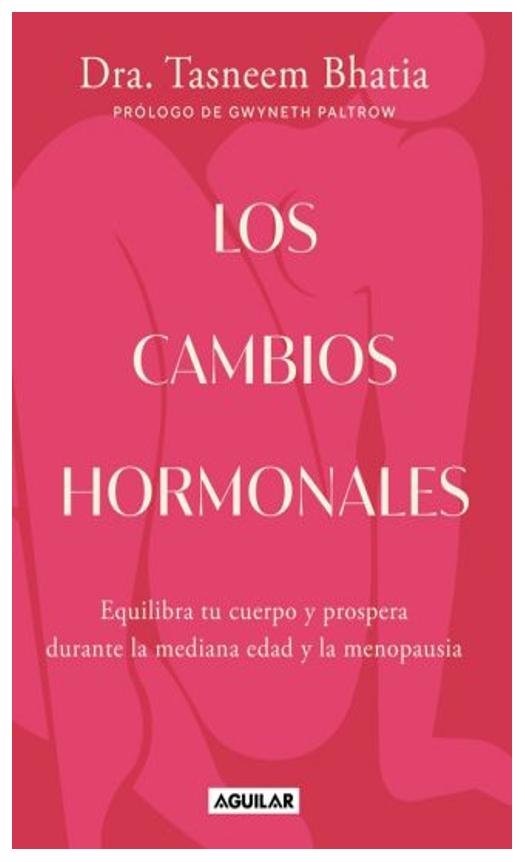 los cambios hormonales - tasneem bhatia