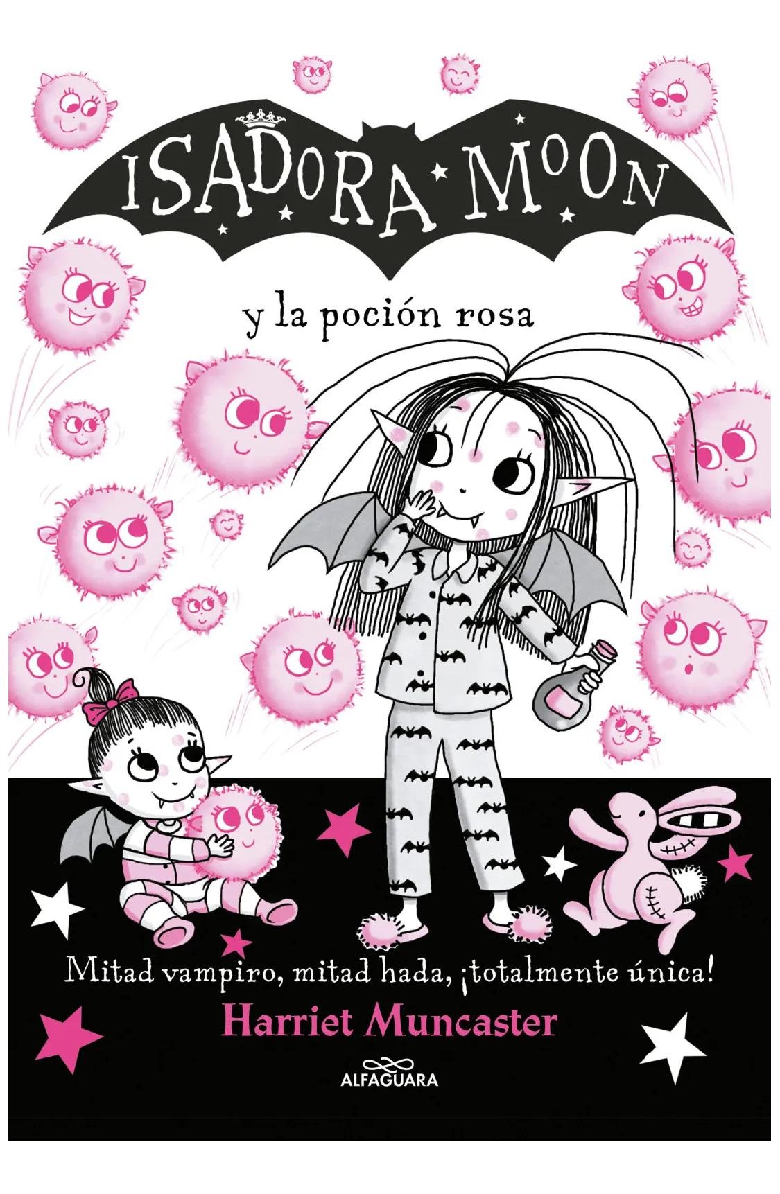 isadora moon 11 - isadora moon y la poción rosa muncaster