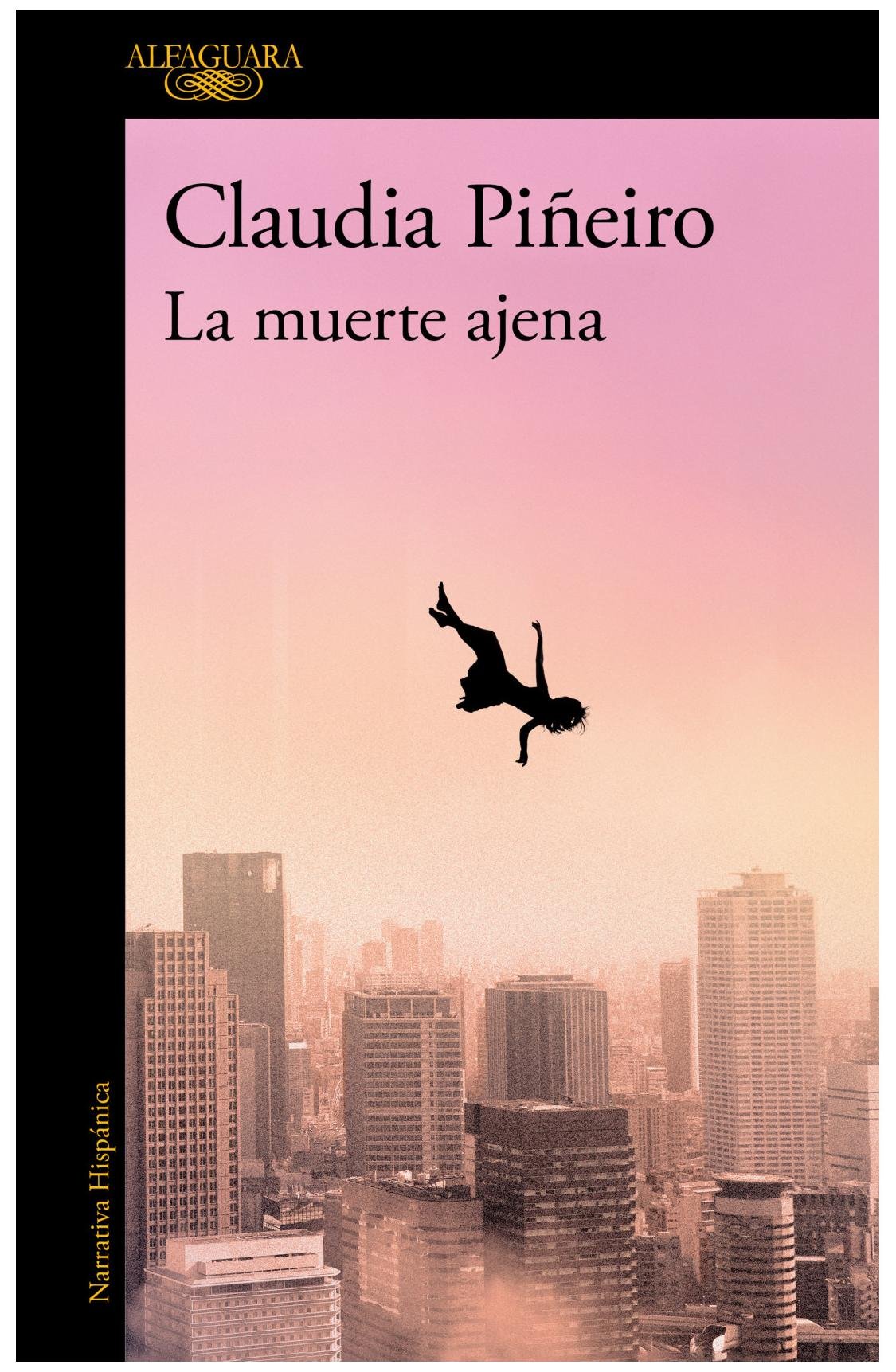 la muerte ajena - claudia piñeiro