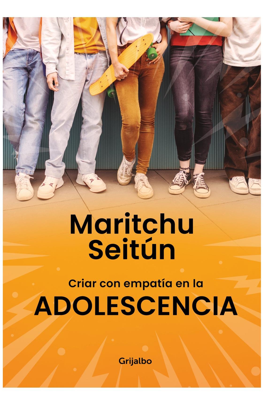 criar con empatia en la adolescencia - maritchu seitún