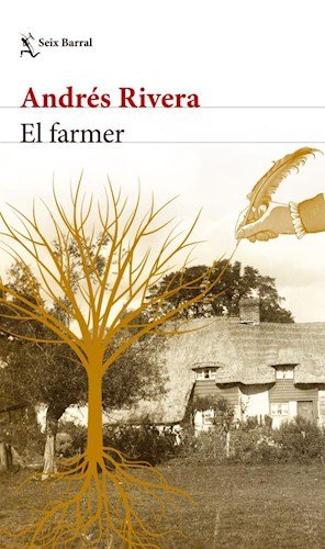 el farmer (ne) - andrés rivera