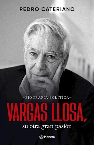 vargas llosa. su otra gran pasión - pedro cateriano