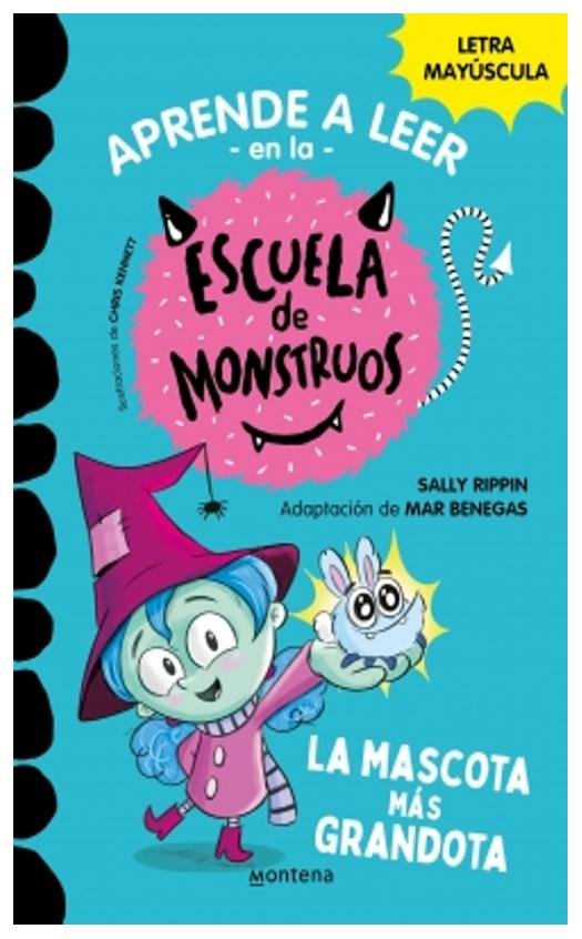 mascota mas grandota, la. (monstruos 1) - mar rippin