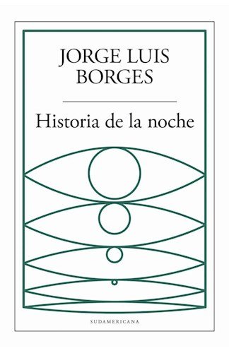 historia de la noche - Jorge Luis Borges