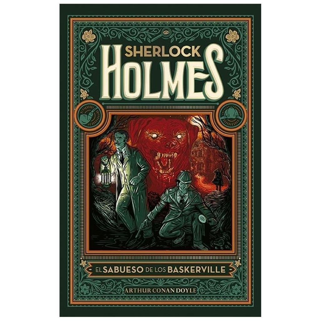 el sabueso de los baskerville - arthur conan DOYLE