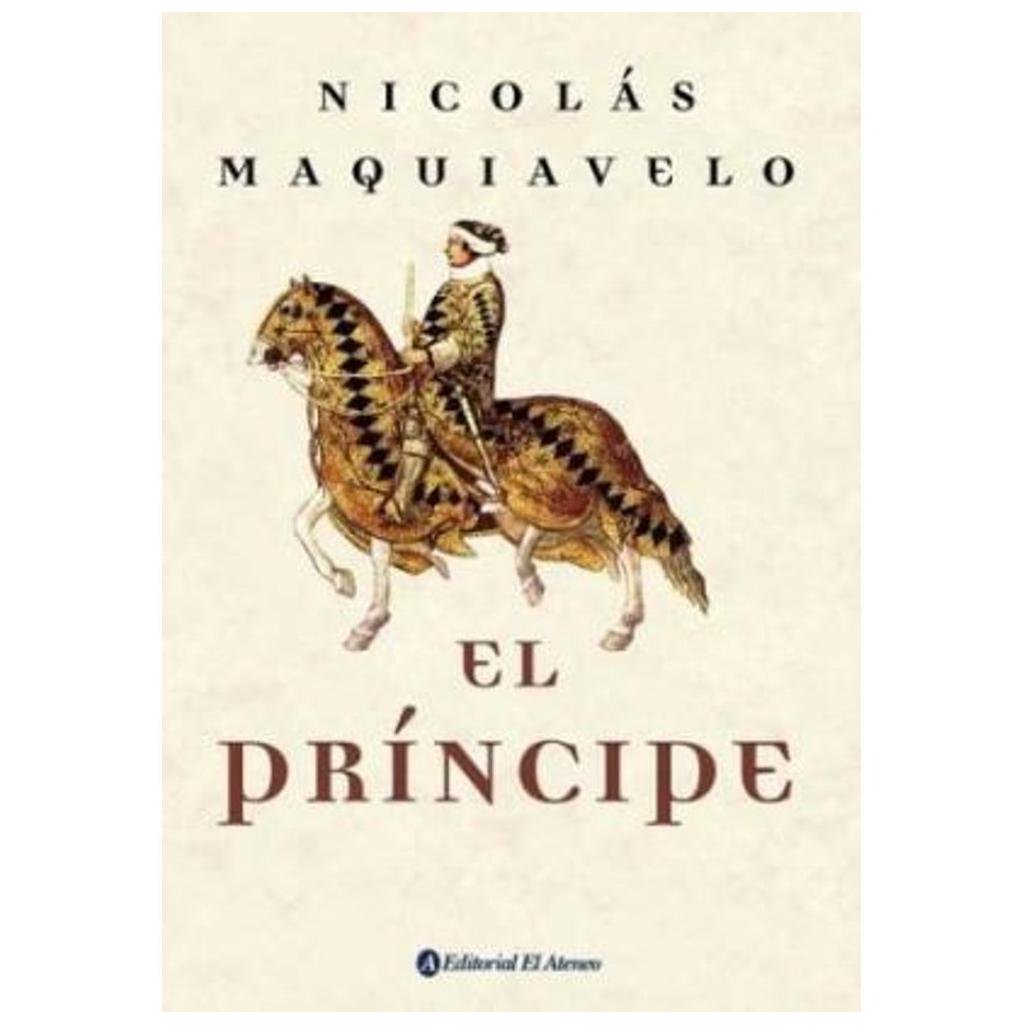 el principe - nicolas maquiavelo