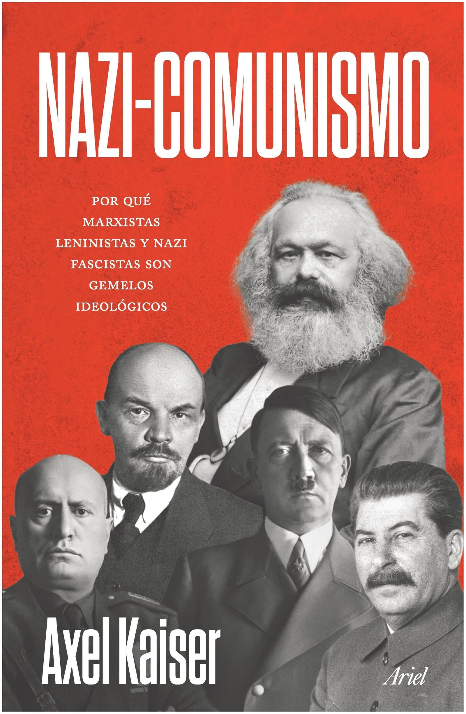 nazi-comunismo - axel kaiser