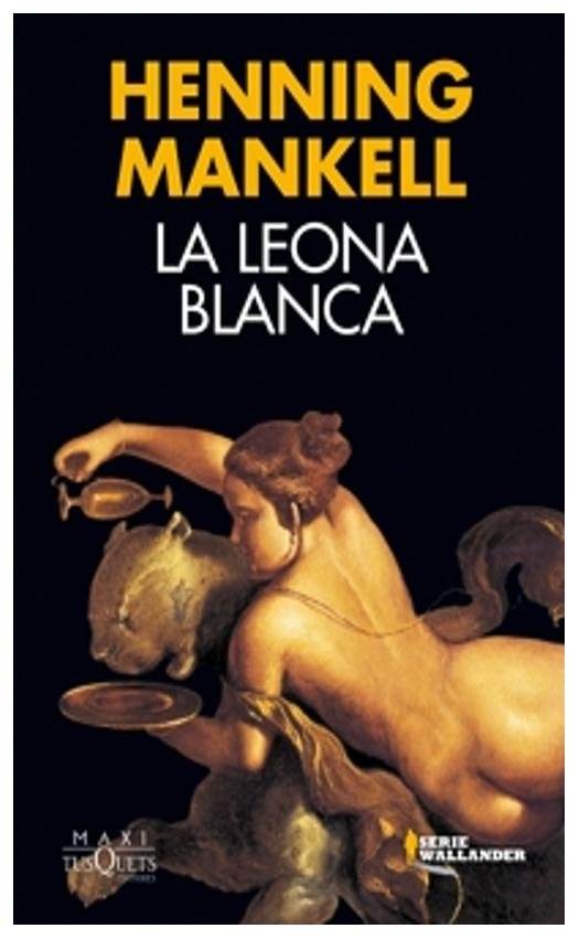la leona blanca - henning mankell