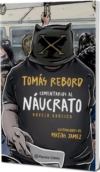 comentarios al náucrato. novela gráfica - tomás rebord