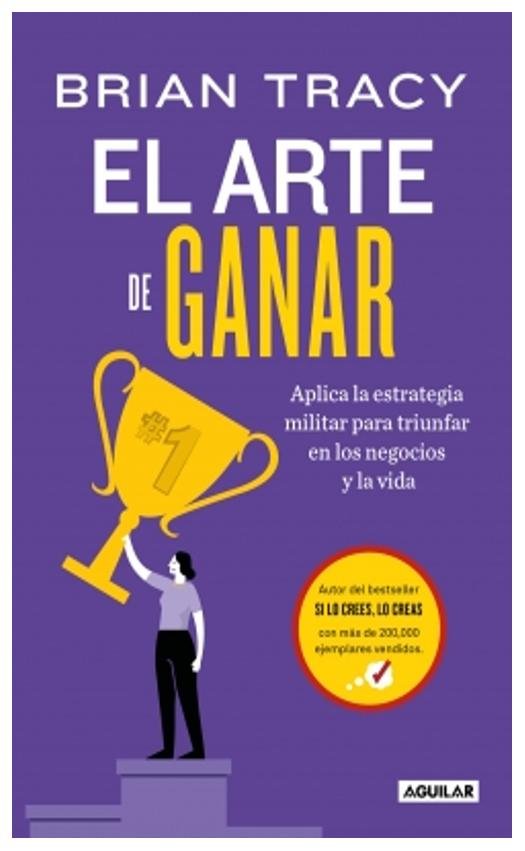 el arte de ganar - brian tracy